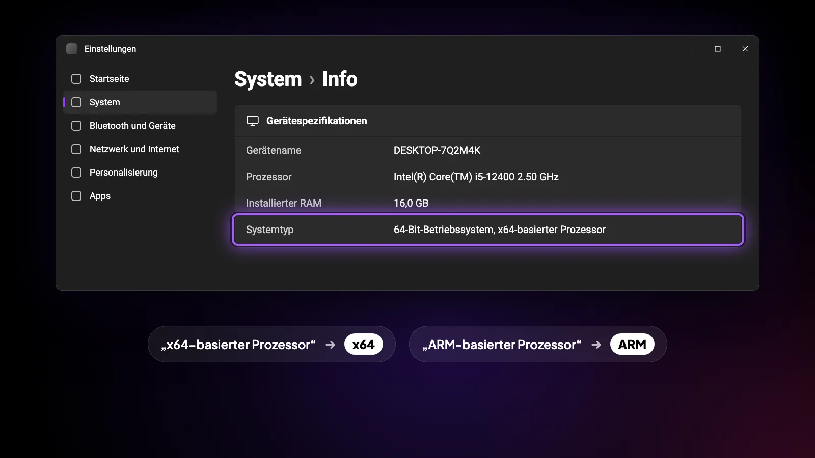 Einstellungen › System › Info mit markiertem Systemtyp: „x64-basierter Prozessor“ heißt x64-Version, „ARM-basierter“ ARM.