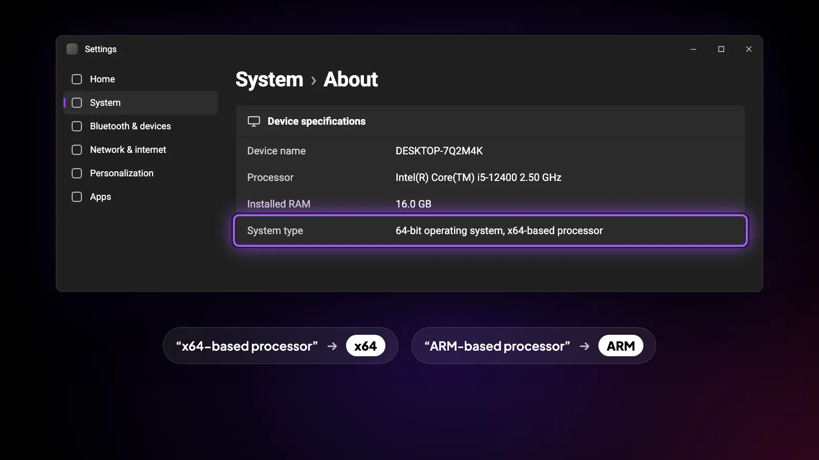 Settings › System › About with System type highlighted: “x64-based processor” means the x64 build, “ARM-based processor” the ARM one.