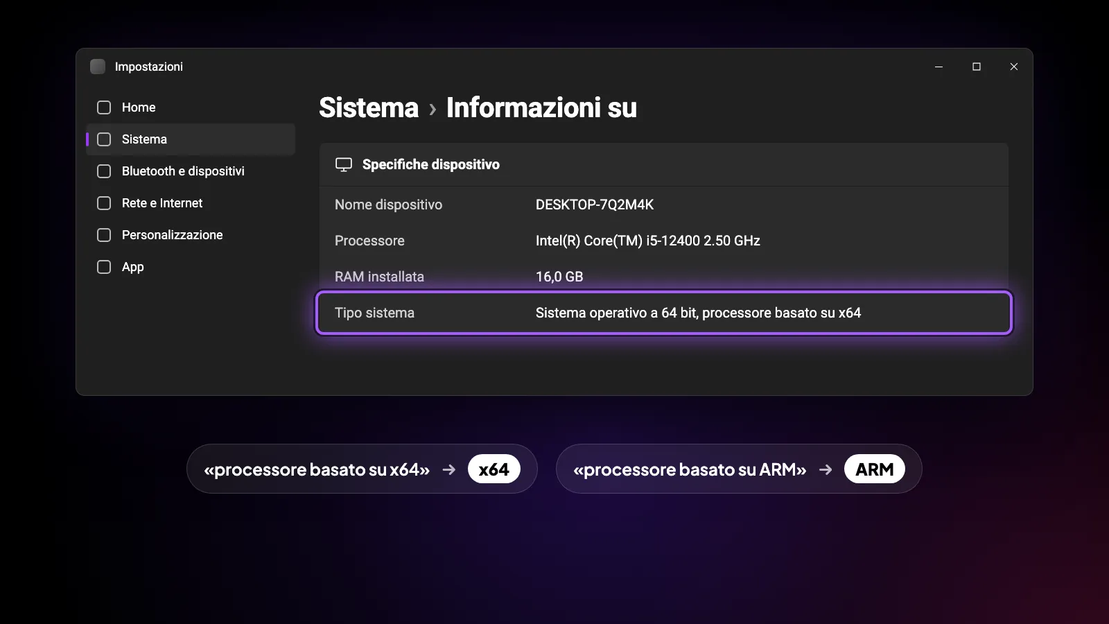 Impostazioni › Sistema › Informazioni su, con Tipo sistema evidenziato: «basato su x64» è la versione x64, «basato su ARM» la ARM.
